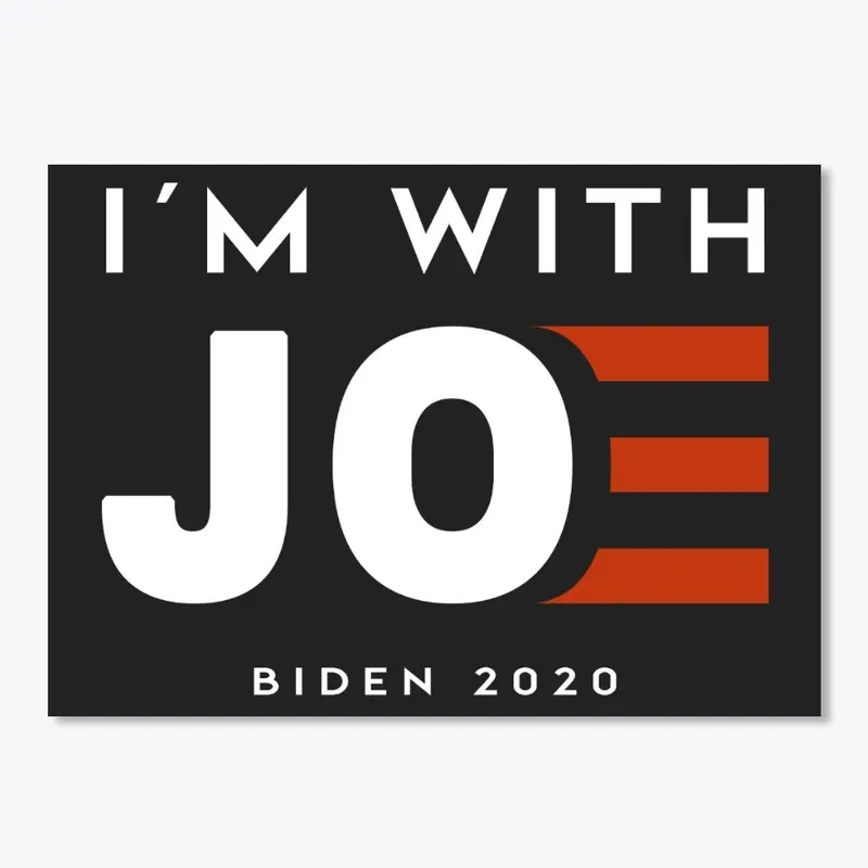 I'm With Joe Biden 2020